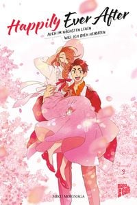 Produktbild: Happily Ever After &ndash; Auch im n&auml;chsten Leben will ich dich heiraten 03