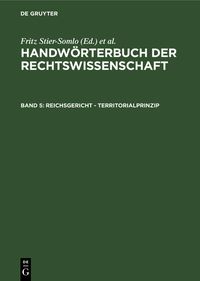 Produktbild: Handw&ouml;rterbuch der Rechtswissenschaft / Reichsgericht - Territorialprinzip