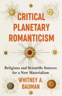 Produktbild: Critical Planetary Romanticism