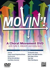 Produktbild: Albrecht, S: Movin'! a Choral Movement DVD