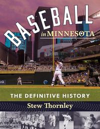Produktbild: Baseball in Minnesota: The Definitive History
