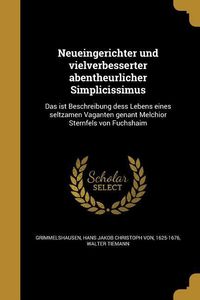 Produktbild: Neueingerichter und vielverbesserter abentheurlicher Simplicissimus