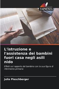 Produktbild: L'istruzione e l'assistenza dei bambini fuori casa negli asili nido