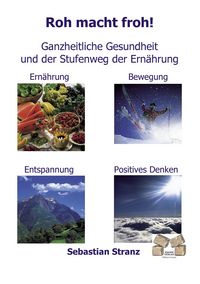 Produktbild: Roh macht froh!