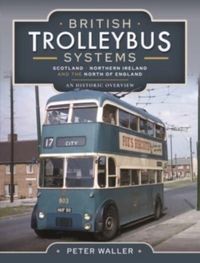 Produktbild: Waller, P: British Trolleybus Systems - Yorkshire