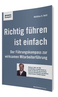 Bild vom Artikel Richtig führen ist einfach vom Autor Matthias K. Hettl