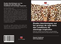 Produktbild: &Eacute;tudes biochimiques sur les graines de soja dans des conditions de stockage tropicales