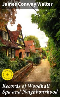 Produktbild: Records of Woodhall Spa and Neighbourhood