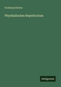 Produktbild: Physikalisches Repetitorium