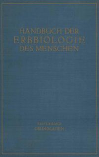 Produktbild: Die Grundlagen der Erbbiologie des Menschen