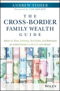 Produktbild: The Cross-Border Family Wealth Guide