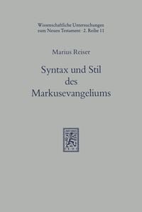 Produktbild: Syntax und Stil des Markusevangeliums im Lichte der hellenistischen Volksliteratur