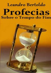 Produktbild: Profecias Sobre O Tempo Do Fim