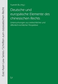 Produktbild: Bu, Y: Dt. und europ. Elemente des chin. Rechts