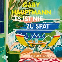 Produktbild: Es ist nie zu sp&auml;t