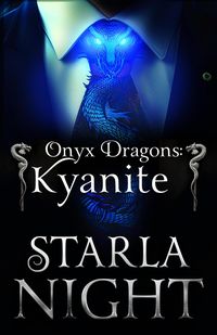 Produktbild: Onyx Dragons: Kyanite (7 Virgin Brides for 7 Weredragon Billionaires, #3)