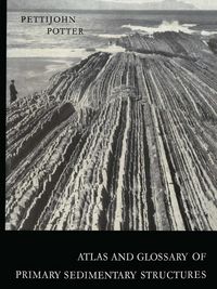 Produktbild: Atlas and Glossary of Primary Sedimentary Structures