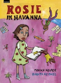 Bild vom Artikel Rosie in Havanna vom Autor Monika Helfer