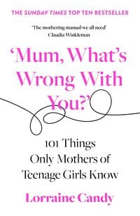 Produktbild: 'Mum, What's Wrong with You?'