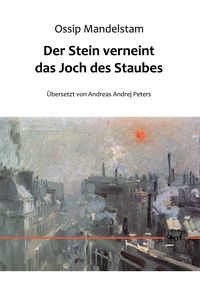 Produktbild: Der Stein verneint das Joch des Staubes