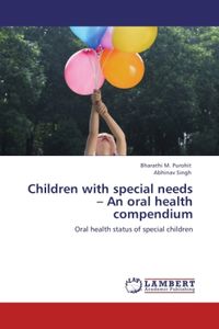Produktbild: M. Purohit, B: Children with special needs - An oral health