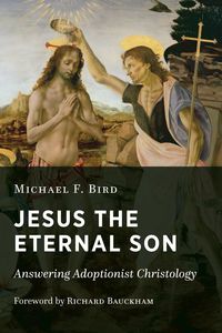 Produktbild: Jesus the Eternal Son