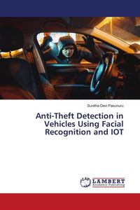 Produktbild: Anti-Theft Detection in Vehicles Using Facial Recognition and IOT
