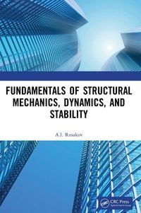 Produktbild: Fundamentals of Structural Mechanics, Dynamics, and Stability