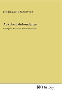 Produktbild: Aus drei Jahrhunderten