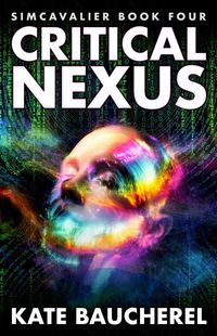 Produktbild: Critical Nexus (SimCavalier, #4)