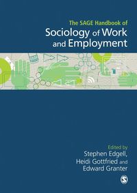 Produktbild: The SAGE Handbook of the Sociology of Work and Employment