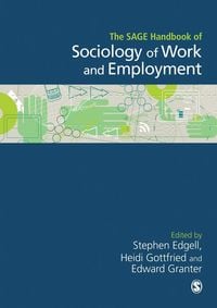 Produktbild: The SAGE Handbook of the Sociology of Work and Employment
