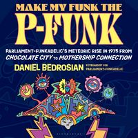 Produktbild: Make My Funk the P-Funk