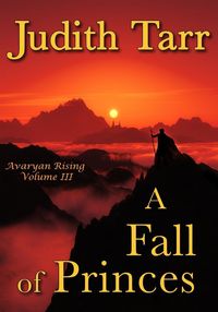 Produktbild: A Fall of Princes (Avaryan Rising, #3)