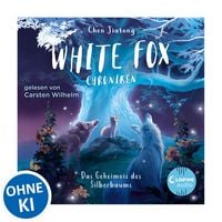 Produktbild: White Fox Chroniken (Band 1) - Das Geheimnis des Silberbaums