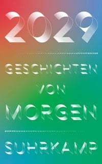 Produktbild: 2029 &ndash; Geschichten von morgen