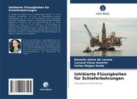 Produktbild: Inhibierte Fl&uuml;ssigkeiten f&uuml;r Schieferbohrungen