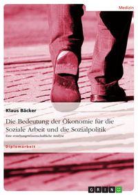 Produktbild: Die &Ouml;konomisierung der sozialen Arbeit
