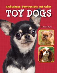 Produktbild: Chihuahuas, Pomeranians and Other Toy Dogs