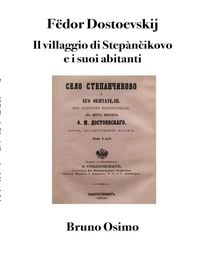 Produktbild: Il villaggio di Step&agrave;ncikovo e i suoi abitanti