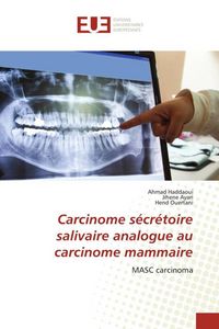 Produktbild: Carcinome s&eacute;cr&eacute;toire salivaire analogue au carcinome mammaire