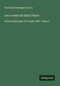 Produktbild: Les crois&eacute;s de Saint Pierre
