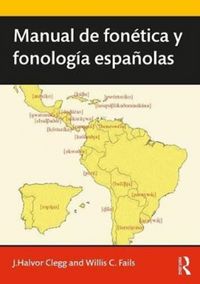 Produktbild: Clegg, J: Manual de fonetica y fonologia espanolas