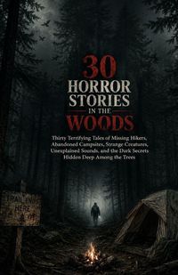 Produktbild: 30 Horror Stories in the Woods