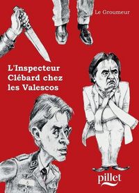 Produktbild: L'Inspecteur Cl&eacute;bard chez les Valescos
