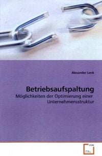Produktbild: Lenk, A: Betriebsaufspaltung