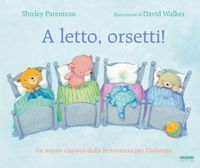 Produktbild: A letto, orsetti!