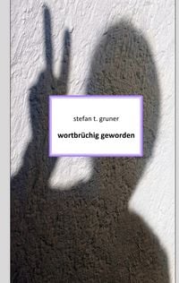 Produktbild: Wortbr&uuml;chig geworden