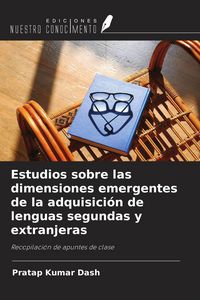 Produktbild: Estudios sobre las dimensiones emergentes de la adquisici&oacute;n de lenguas segundas y extranjeras