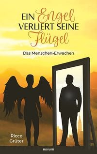 Produktbild: Ein Engel verliert seine Fl&uuml;gel